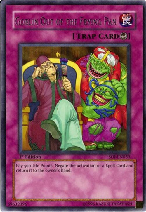 Goblin Out of the Frying Pan (SOI-EN059) (SOI)