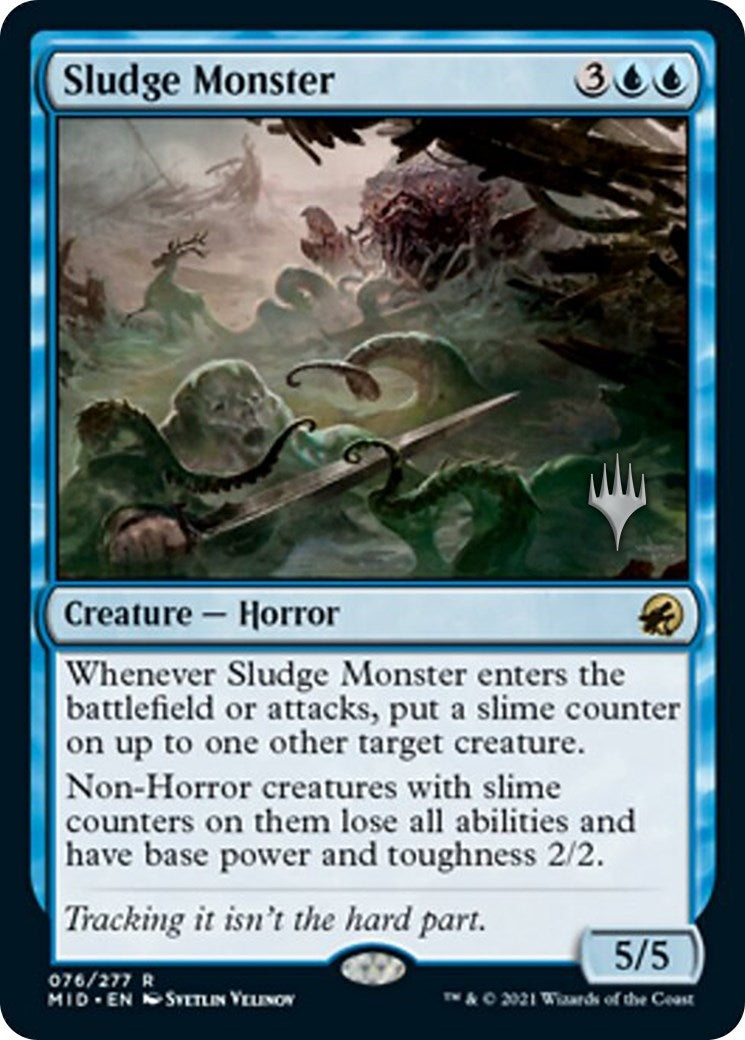 Sludge Monster (76) (PPMID)
