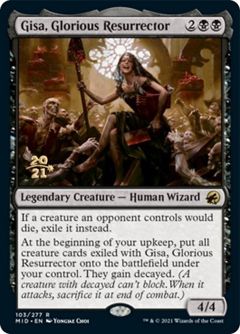 Gisa, Glorious Resurrector (103) (PRE)