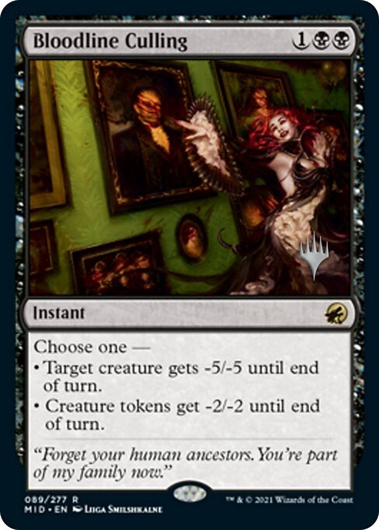 Bloodline Culling (89) (PPMID)