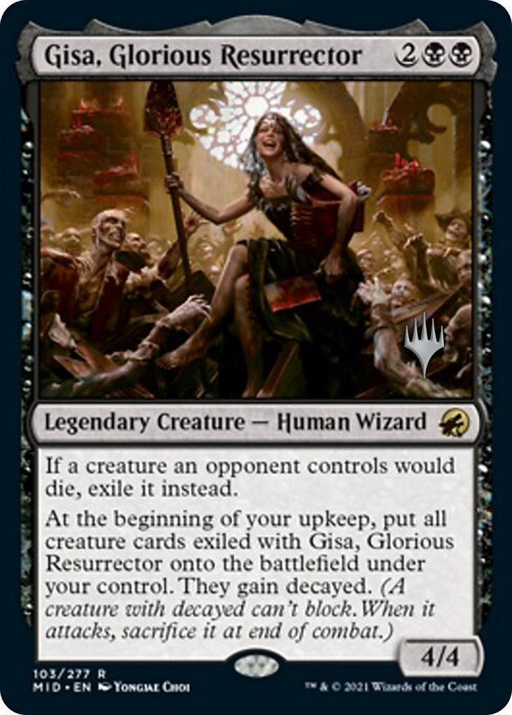 Gisa, Glorious Resurrector (103) (PPMID)