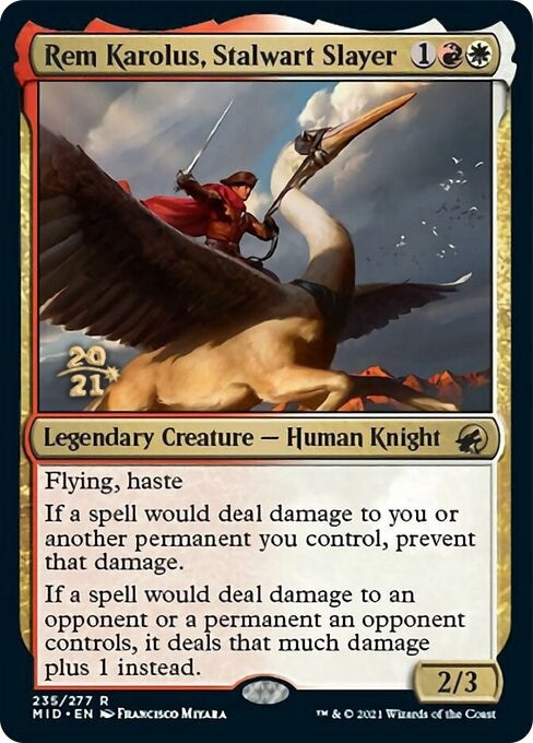 Rem Karolus, Stalwart Slayer (235) (PRE)