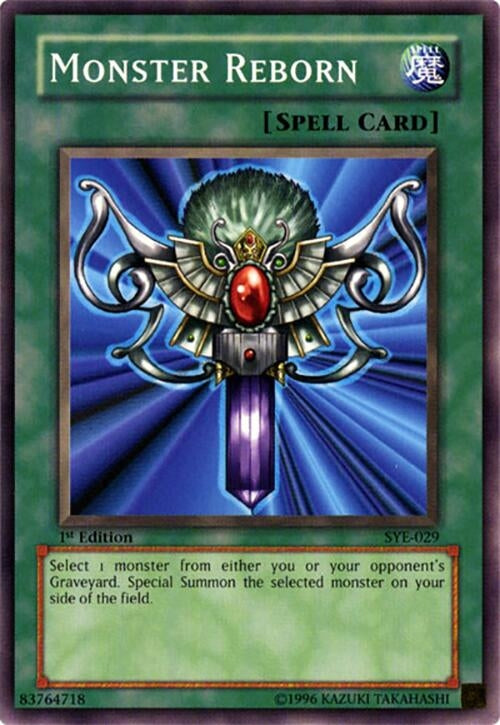 Monster Reborn (SYE-029) (SYE)