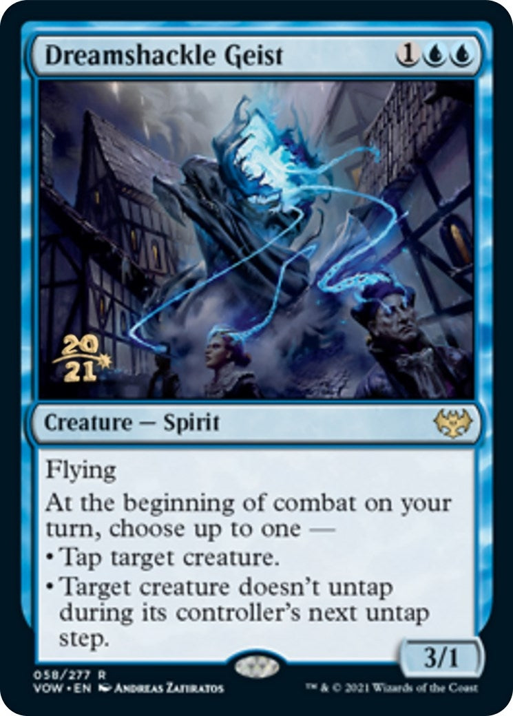 Dreamshackle Geist (58) (PRE)