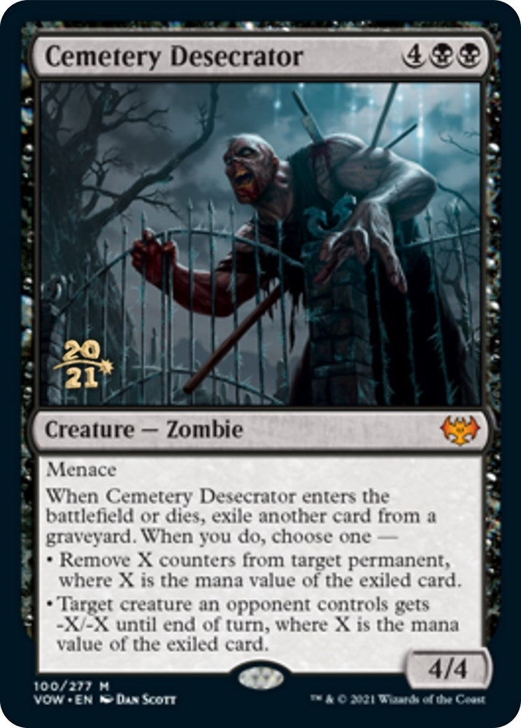 Cemetery Desecrator (100) (PRE)