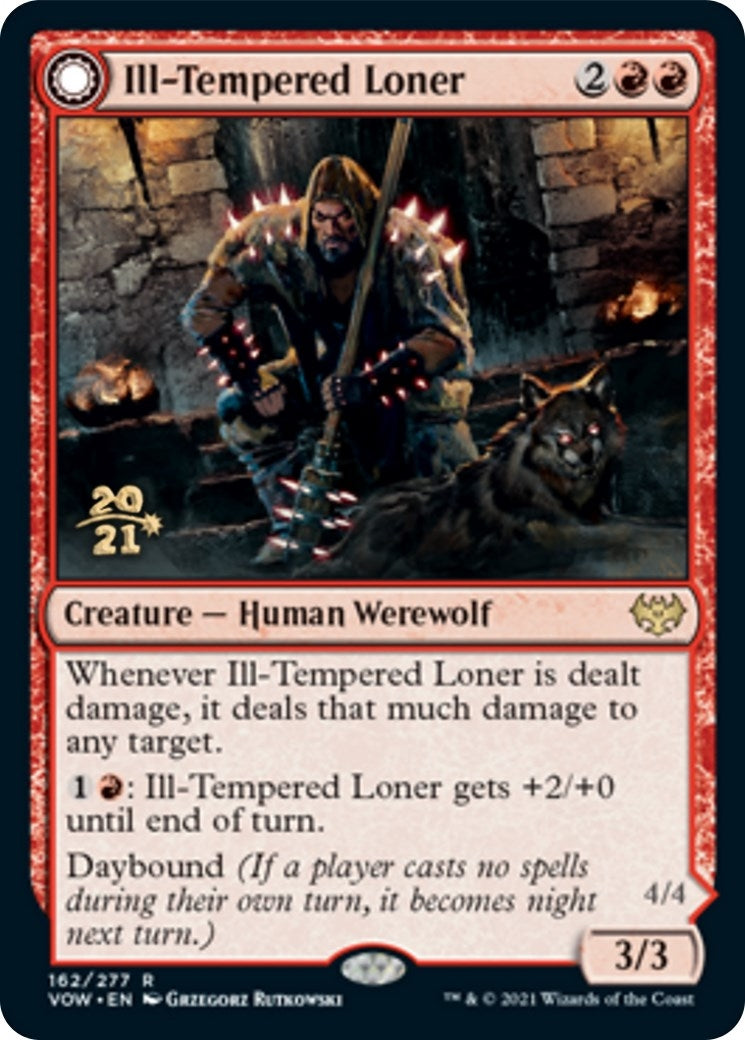 Ill-Tempered Loner (162) (PRE)