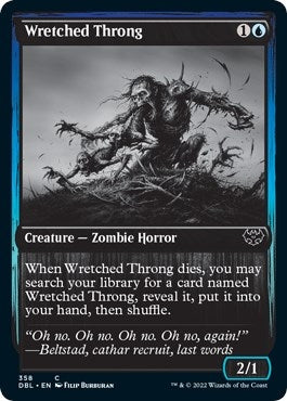 Wretched Throng (358) (DBL)