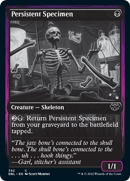 Persistent Specimen (392) (DBL)