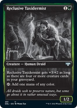 Reclusive Taxidermist (481) (DBL)