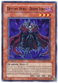 Destiny Hero - Doom Lord (DP05-EN001) (DP05)