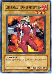Elemental Hero Burstinatrix (DR3-EN182) (DR3)