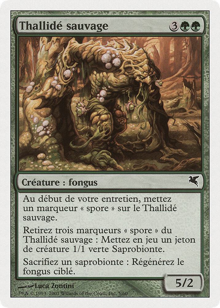 Savage Thallid (French) - "Thallide sauvage" (J5) (J5) (PSAL)