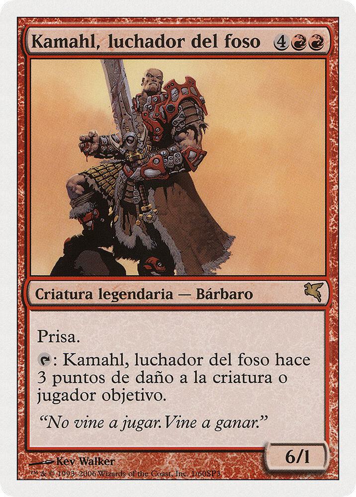 Kamahl, Pit Fighter (Spanish) - "Kamahl, luchador del foso" (I1) (PSAL)