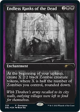 Endless Ranks of the Dead (535) (PRE)