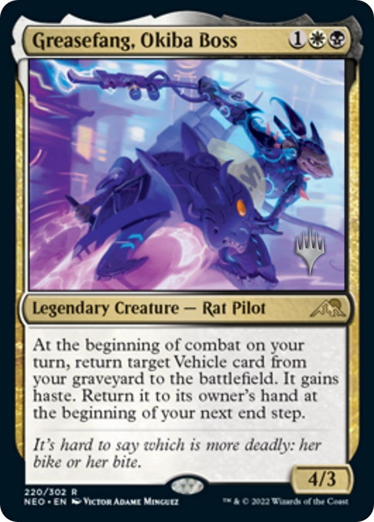 Greasefang, Okiba Boss (220) (PPNEO)