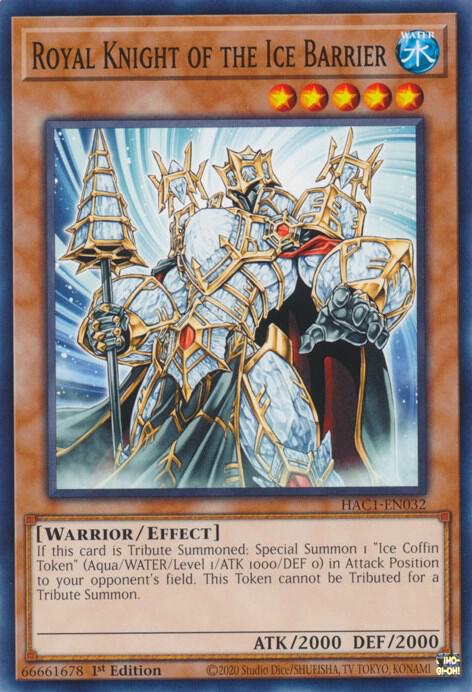 Royal Knight of the Ice Barrier (HAC1-EN032) (HAC1)