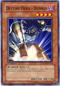 Destiny Hero - Dunker (PTDN-EN014) (PTDN)