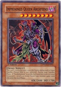 Imprisoned Queen Archfiend (PTDN-EN032) (PTDN)