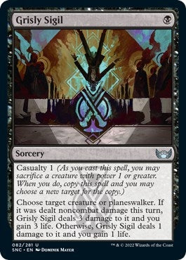 Grisly Sigil (82) (SNC)