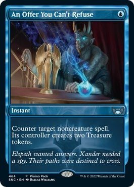 Image for An Offer You Can't Refuse (464) (PPSNC) - Magic: The Gathering