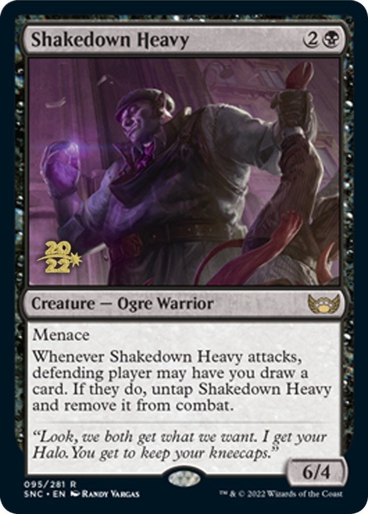 Shakedown Heavy (95) (PRE)