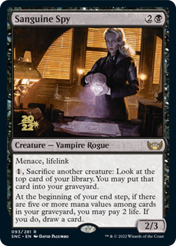Sanguine Spy (93) (PRE)