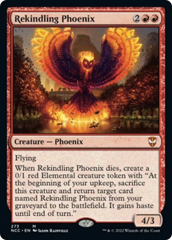 Rekindling Phoenix (273) (NCC)
