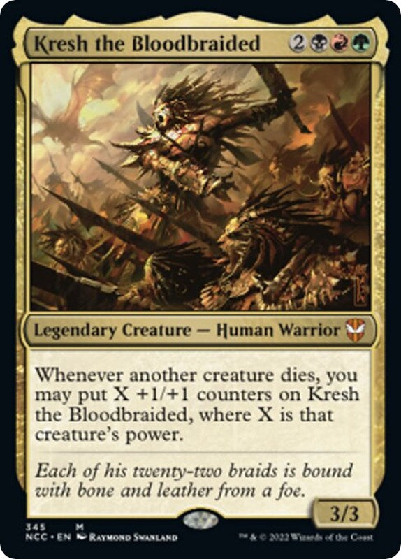 Kresh the Bloodbraided (345) (NCC)