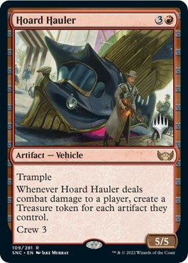 Hoard Hauler (109) (PPSNC)
