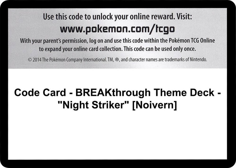 Code Card - BREAKthrough Theme Deck - "Night Striker" [Noivern] (BKT)