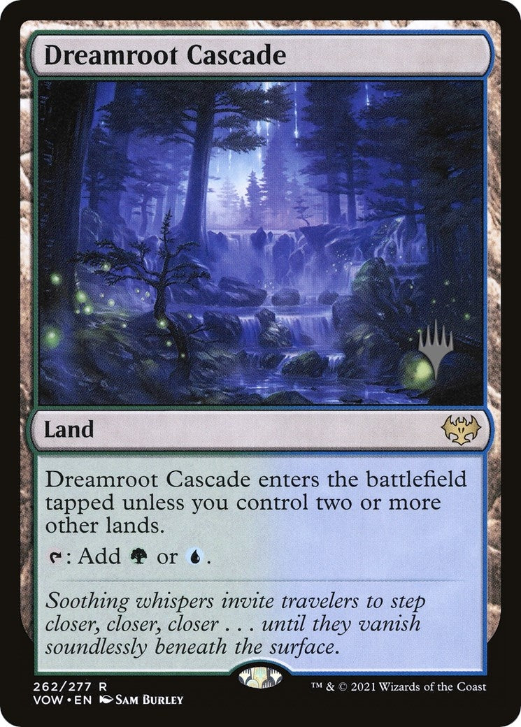 Dreamroot Cascade (262) (PPDMU)