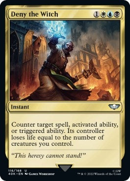 Deny the Witch (Surge Foil) (116) (40K)