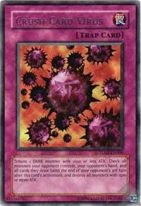 Crush Card Virus (TU01-EN006) (TU01)