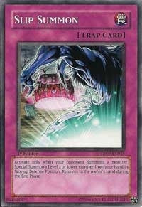 Slip Summon (DP09-EN028) (DP09)