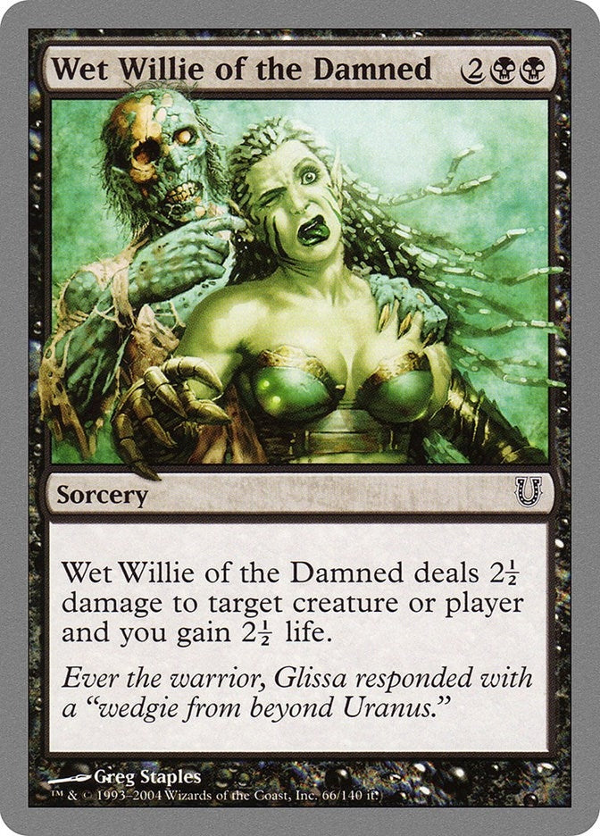 Wet Willie of the Damned (66) (UNH)