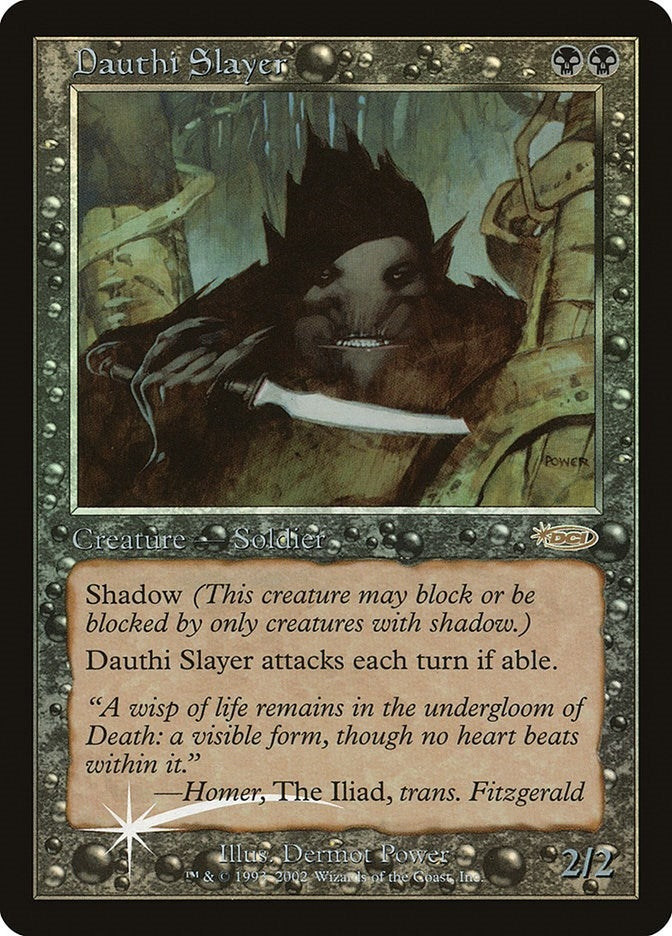 Dauthi Slayer (ARENA)