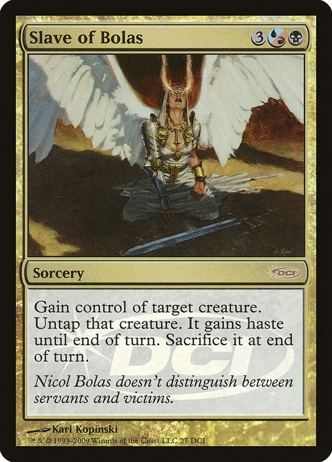 Slave of Bolas (27) (WPN)