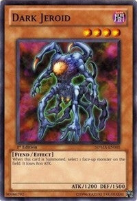 Dark Jeroid (SDMA-EN005) (SDMA)