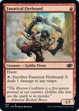 Fanatical Firebrand (528) (J22)
