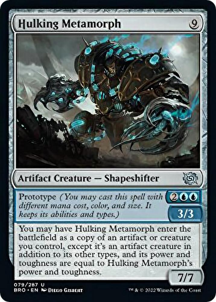 Hulking Metamorph (79) (BRO)