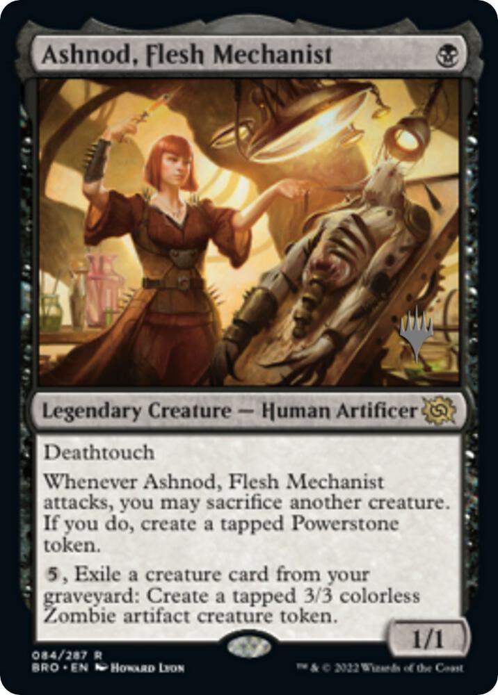 Ashnod, Flesh Mechanist (84) (PPBRO)