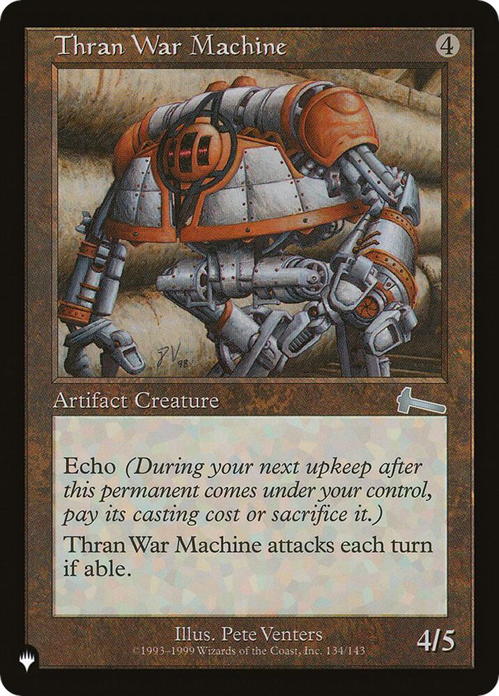 Thran War Machine (134/143) (LIST)