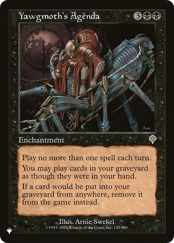 Yawgmoth's Agenda (135/350) (LIST)