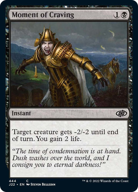 Image for Moment of Craving (444) (J22) - Magic: The Gathering