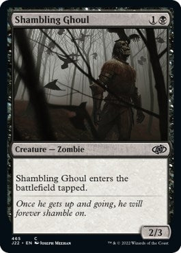 Shambling Ghoul (465) (J22)