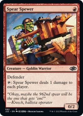 Spear Spewer (82) (J22)