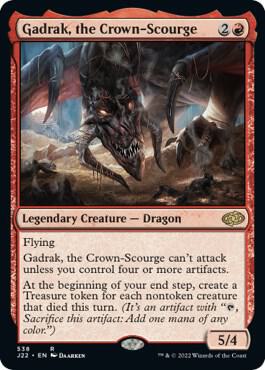 Gadrak, the Crown-Scourge (538) (J22)