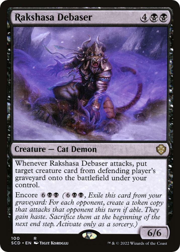 Rakshasa Debaser (100) (SCD)