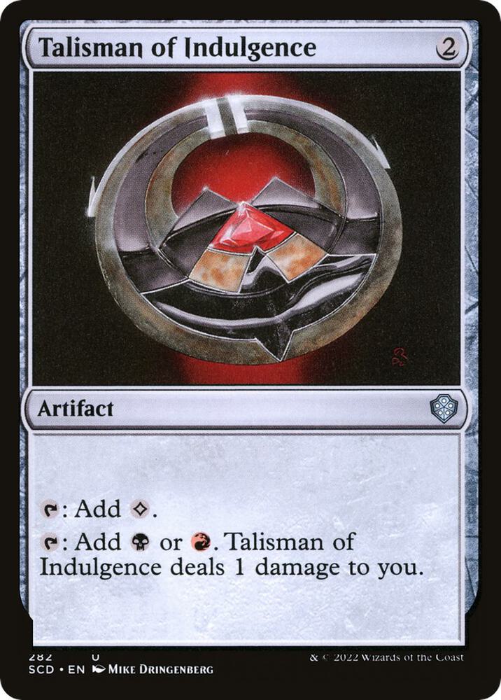 Talisman of Indulgence (282) (SCD)