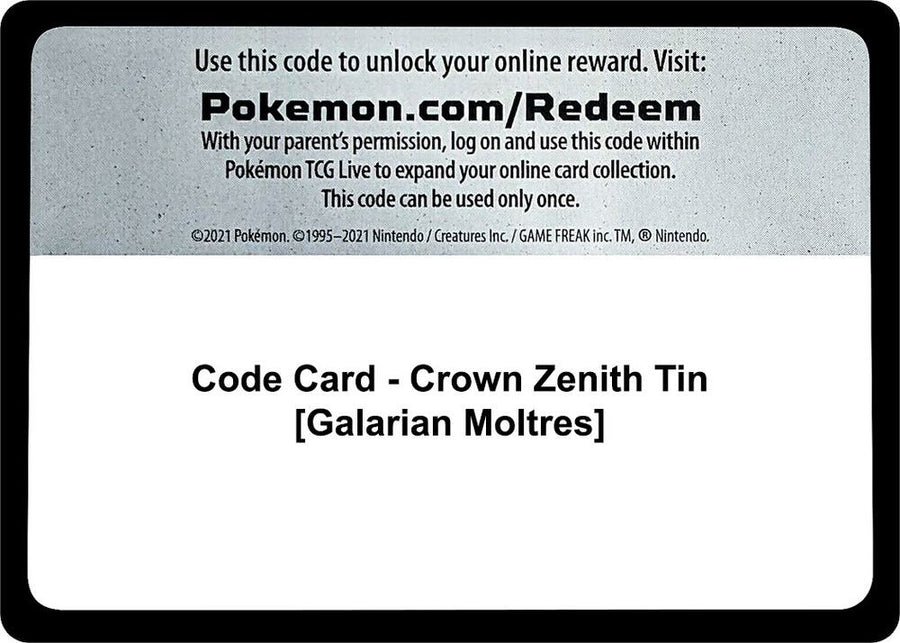 Code Card - Crown Zenith Tin [Galarian Moltres] (CRZ)